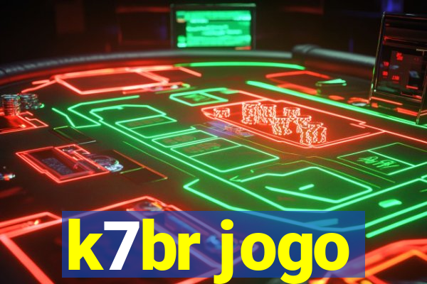 k7br jogo